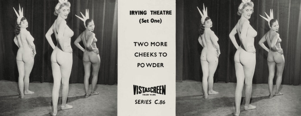 3-D VistaScreen slide The Irving Theatre Ten Views series C.86 – Two more cheeks to powder