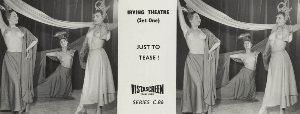 3-D VistaScreen slide The Irving Theatre Ten Views series C.86 – Just to Tease!